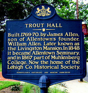 Trout Hall, Historic Marker