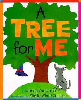 cover image of A Tree for Me by Nancy Van Laan