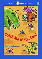 Cover image of Catch Me if You Can! by Bernard Most lessons linked below