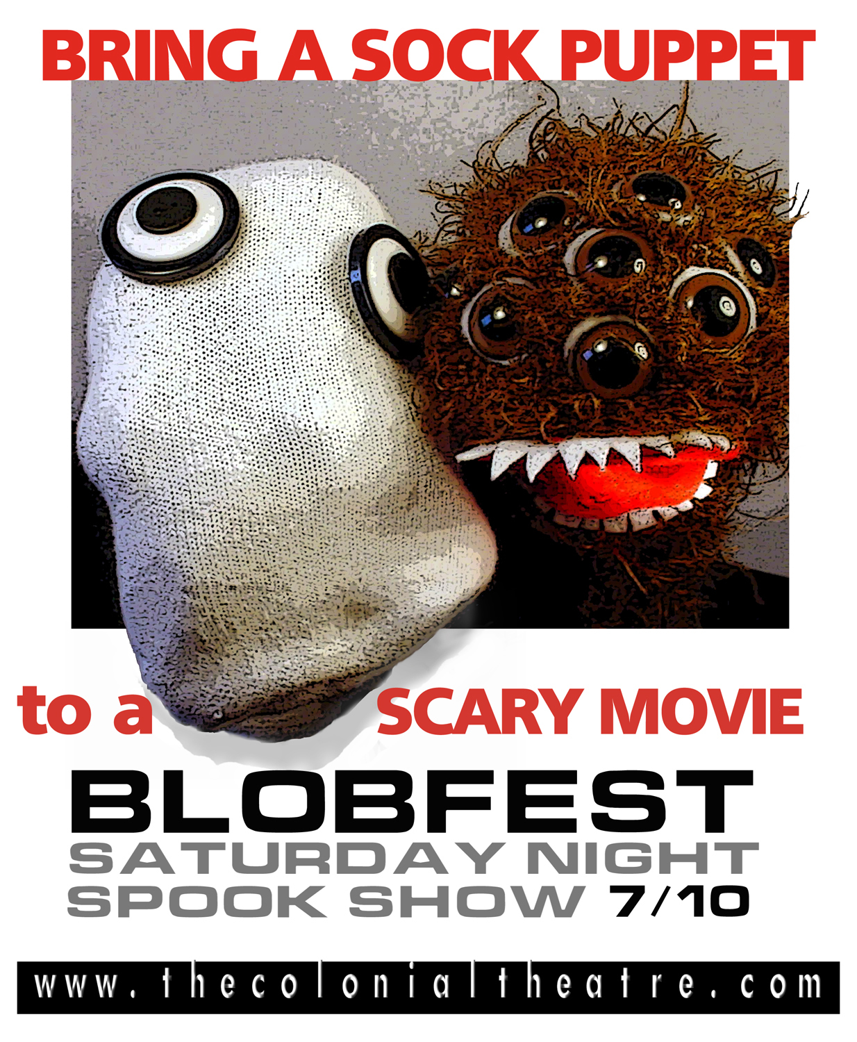 Prospective attendees of Blobfest are encouraged to bring sock puppets