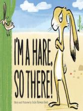 I’m A Hare, So There! book cover