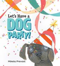 Let's Have a Dog Party